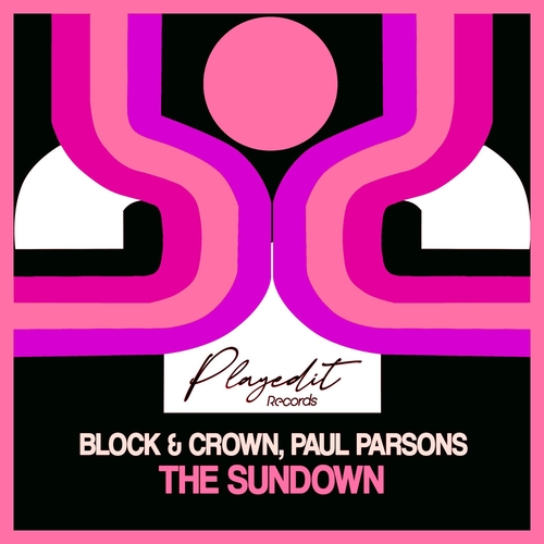 Block & Crown, Paul Parsons - The Sundown [PET107]